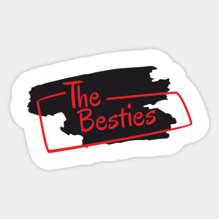 The besties Sticker